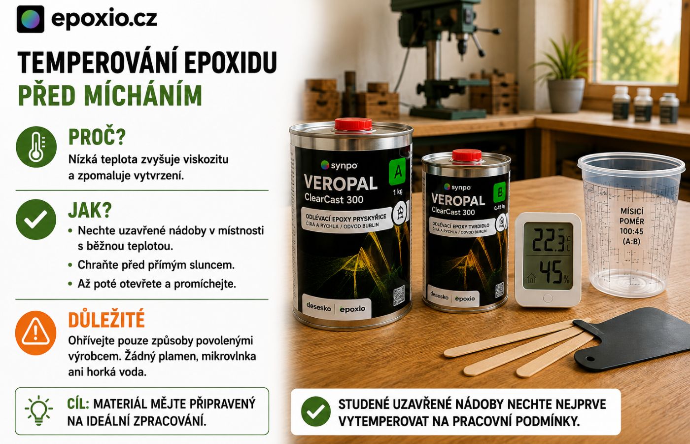 Šetrné temperování uzavřených nádob epoxidové pryskyřice před mícháním